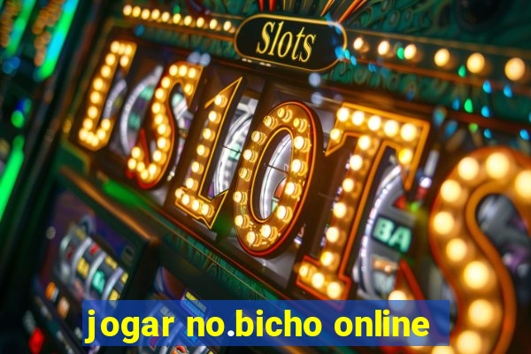 jogar no.bicho online